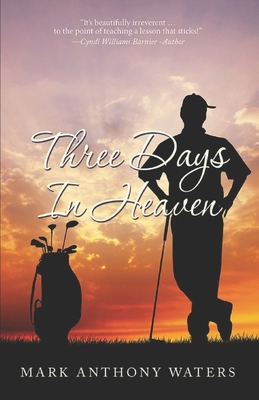 Three Days In Heaven 1982988193 Book Cover