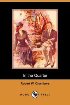 In the Quarter (Dodo Press) 1406514209 Book Cover