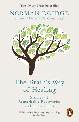 The Brain's Way of Healing: Stories of Remarkab... 014198080X Book Cover