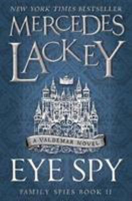 Eye Spy (Family Spies #2) 1785653466 Book Cover