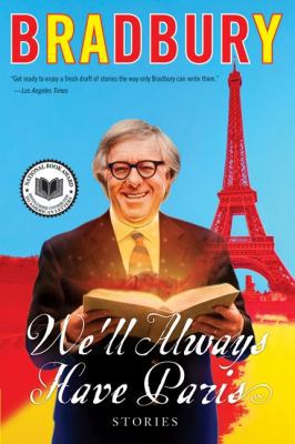 We'll Always Have Paris: Stories B005HKT4B4 Book Cover