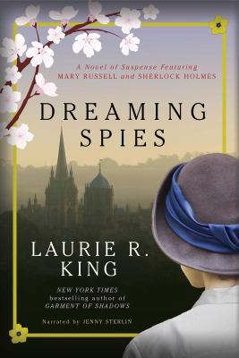 Dreaming Spies by Laurie R. King Unabridged CD ... 1464046344 Book Cover