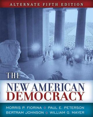 The New American Democracy 0321430077 Book Cover