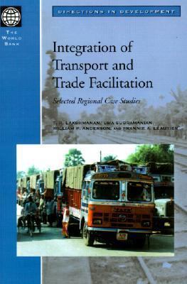 Integration of Transport and Trade Facilitation... 0821348841 Book Cover