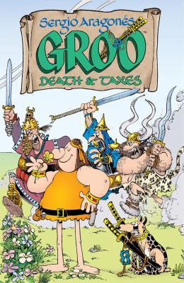 Sergio Aragones' Groo: Death and Taxes 1569717974 Book Cover