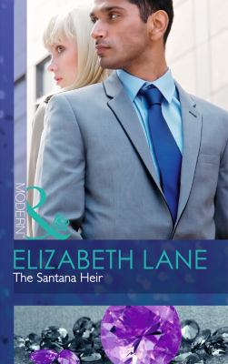 The Santana Heir (Mills & Boon Modern) 0263908585 Book Cover