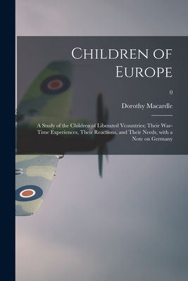 Children of Europe; a Study of the Children of ... 1015018556 Book Cover