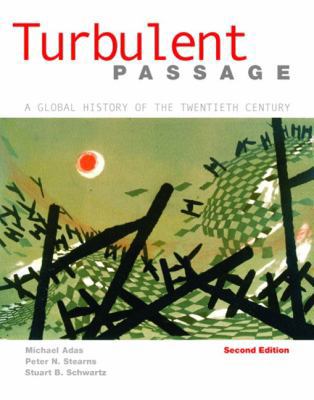 Turbulent Passage: A Global History of the Twen... 0321097696 Book Cover
