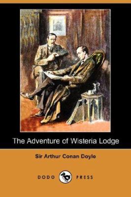 The Adventure of Wisteria Lodge 1406556076 Book Cover