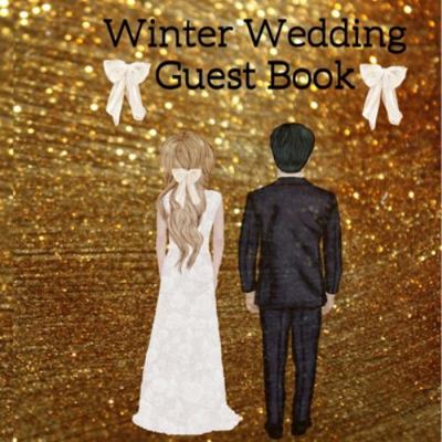 Thanksgiving Guest Book: Your Perfect Day Weddi... 3347162684 Book Cover