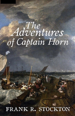 The Adventures of Captain Horn Annotated B0915BFVMJ Book Cover