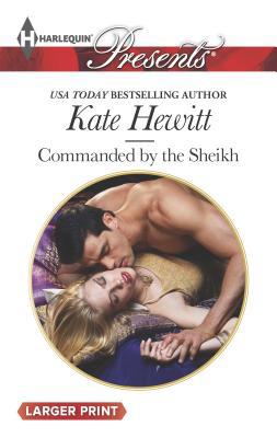Commanded by the Sheikh [Large Print] 0373137591 Book Cover