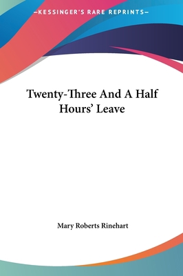 Twenty-Three And A Half Hours' Leave 1161483551 Book Cover