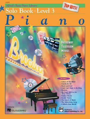 Alfred's Basic Piano Library Top Hits! Solo Boo... 0739021176 Book Cover
