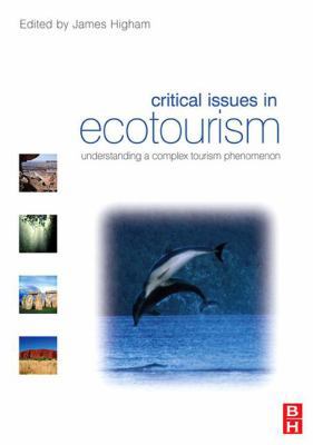 Critical Issues in Ecotourism 1138136794 Book Cover