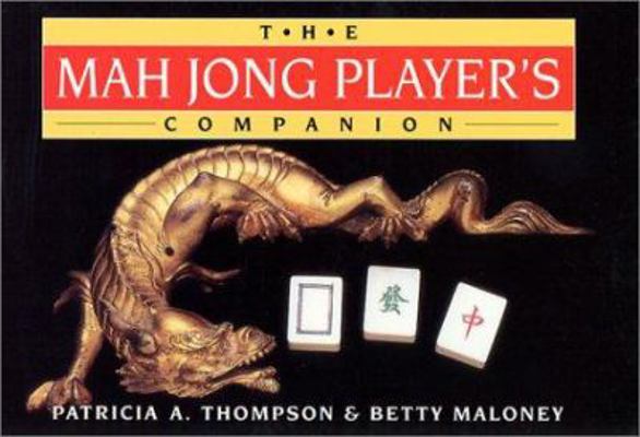 The Mah Jong Player's Companion 0743212886 Book Cover