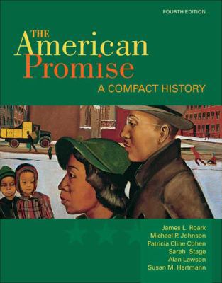 The American Promise: A Compact History, Combin... 031253406X Book Cover