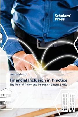 Financial Inclusion in Practice 6209859682 Book Cover