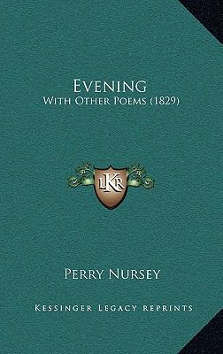 Evening: With Other Poems (1829) 1165376296 Book Cover