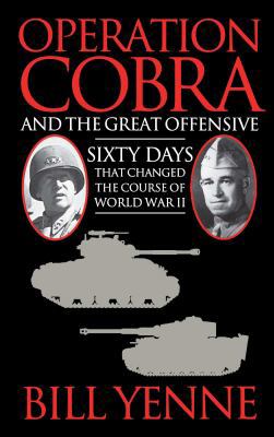 Operation Cobra and the Great Offensive 1439182639 Book Cover