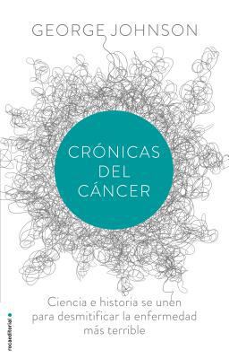 Cronicas del Cancer [Spanish] 8499187730 Book Cover