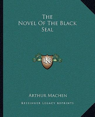 The Novel Of The Black Seal 1162703512 Book Cover