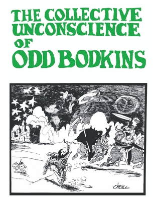 The Collective Unconscience of Odd Bodkins by D... B0CHLC8F31 Book Cover