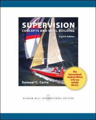 Supervision: Concepts and Skill-Building 0071318364 Book Cover