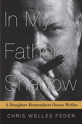 In My Father's Shadow: A Daughter Remembers Ors... 1616206136 Book Cover