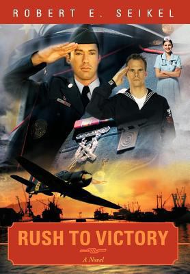 Rush to Victory 146856062X Book Cover