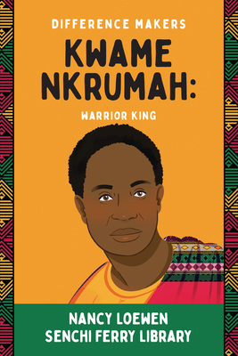 Kwame Nkrumah: Warrior King B0FFHDC9M3 Book Cover