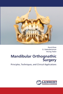 Mandibular Orthognathic Surgery 6208432731 Book Cover