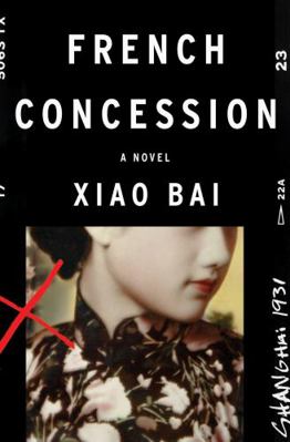 French Concession 0062313568 Book Cover