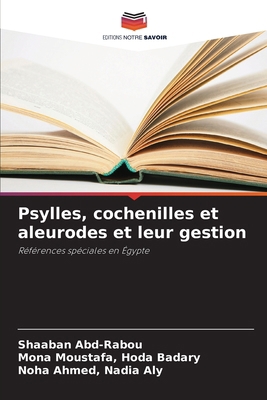 Psylles, cochenilles et aleurodes et leur gestion [French] 6207897935 Book Cover