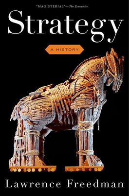 Strategy: A History B01I8JMBX8 Book Cover