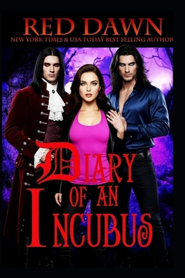 Diary of an Incubus 1494762579 Book Cover