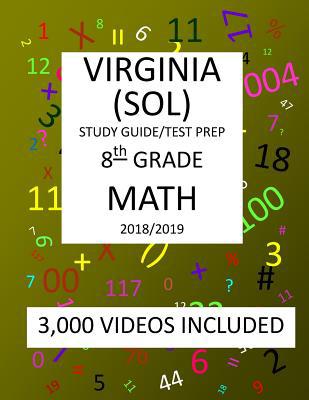 8th Grade VIRGINIA SOL, 2019 MATH, Test Prep: 8... 1727159969 Book Cover