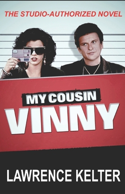 My Cousin Vinny: My Cousin Vinny Series Book1: ... B0CDFSLKRS Book Cover