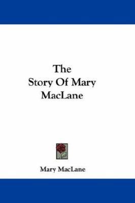 The Story Of Mary MacLane 0548351341 Book Cover