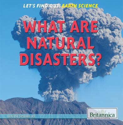 What Are Natural Disasters? 1622752740 Book Cover