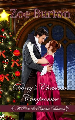 Darcy's Christmas Compromise: A Pride & Prejudi... 1702821560 Book Cover