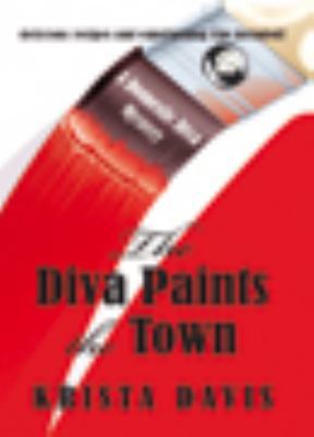 The Diva Paints the Town 1408491761 Book Cover