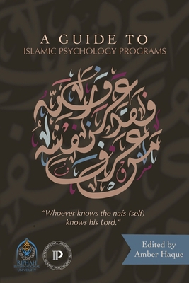 A Guide to Islamic Psychology Programs B0GBR514YD Book Cover