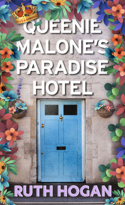 Queenie Malone's Paradise Hotel [Large Print] 143288087X Book Cover