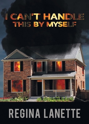 I Can't Handle This By Myself B0B3952J1N Book Cover