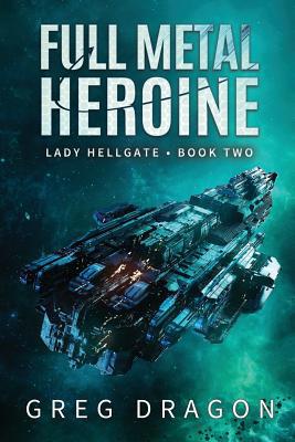 Full Metal Heroine 179922418X Book Cover