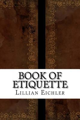 Book of Etiquette 1534747990 Book Cover