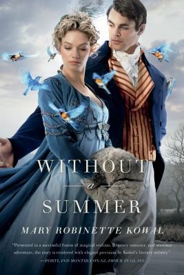 Without a Summer (Glamourist Histories) 0765334151 Book Cover