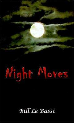 Night Moves 0759650993 Book Cover