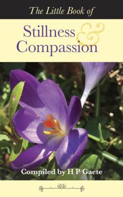 Paperback Little Book of Stillness and Compassion Book